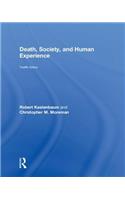 Death, Society, and Human Experience