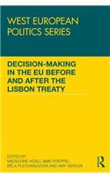 Decision making in the EU before and after the Lisbon Treaty