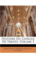 Histoire Du Concile De Trente, Volume 2