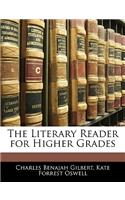 The Literary Reader for Higher Grades