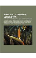 Jews and Judaism in Uzbekistan: Bukharan Jews, Uzbekistani Jews, Jeffrey Moussaieff Masson, Forest Hills, Queens, Rego Park, Queens, Lev Leviev