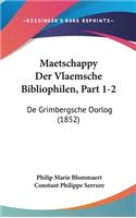 Maetschappy Der Vlaemsche Bibliophilen, Part 1-2