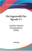 Die Sagenstoffe Des Rgveda V1
