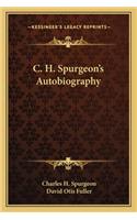 C. H. Spurgeon's Autobiography