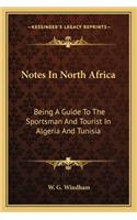 Notes in North Africa