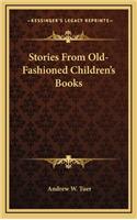 Stories From Old-Fashioned Children's Books