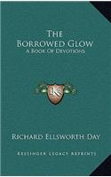 The Borrowed Glow