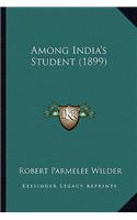 Among India's Student (1899)