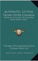 Authentic Letters from Upper Canada