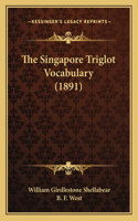 Singapore Triglot Vocabulary (1891)
