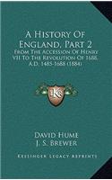 A History Of England, Part 2