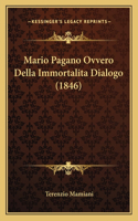 Mario Pagano Ovvero Della Immortalita Dialogo (1846)