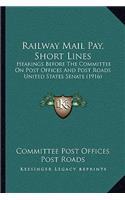 Railway Mail Pay, Short Lines