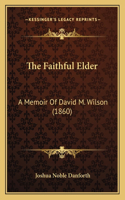 The Faithful Elder