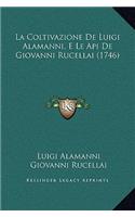 La Coltivazione De Luigi Alamanni, E Le Api De Giovanni Rucellai (1746)