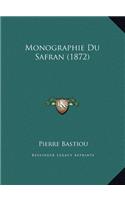 Monographie Du Safran (1872)