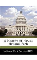 History of Hawaii National Park