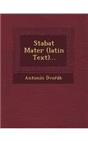 Stabat Mater (Latin Text)...