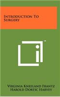 Introduction to Surgery