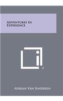 Adventures in Experience
