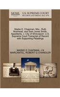 Marke E. Chapman, Mrs., Ruth Muirhead, and Sam Jones Smith, Appellants, V. City of Shreveport. U.S. Supreme Court Transcript of Record with Supporting Pleadings