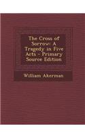 The Cross of Sorrow
