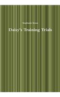 Daisy's Training Trials