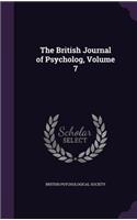 British Journal of Psycholog, Volume 7