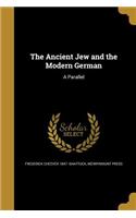Ancient Jew and the Modern German