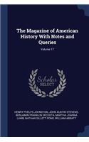 Magazine of American History With Notes and Queries; Volume 17