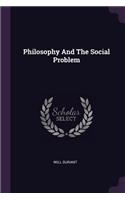 Philosophy And The Social Problem