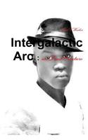 Intergalactic Arc : unDead Creature