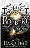 Twilight Robbery: (English)