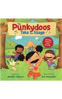 The Punkydoos Take the Stage [With CD (Audio)]