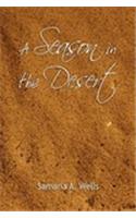 Season in the Desert