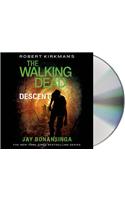 Descent: (Robert Kirkman's the Walking Dead)