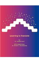 Learning to Translate