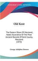 Old Kent