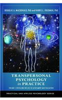 Transpersonal Psychology in Practice [2 volumes]