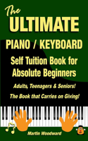ULTIMATE Piano / Keyboard Self Tuition Book for Absolute Beginners