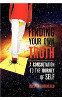 Finding Your Own Truth
