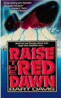 Raise the Red Dawn