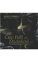 Cup Full of Midnight