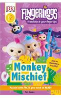 DK Readers Level 2: Fingerlings: Monkey Mischief