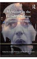 Mysticism in the French Tradition