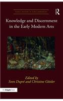 Knowledge and Discernment in the Early Modern Arts