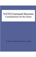 NATO Command Structure Considerations for the Future