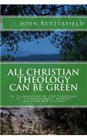 All Christian Theology can be Green