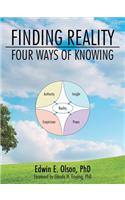 Finding Reality: Four Ways of Knowing