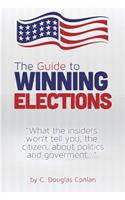 Guide to Winning Elections